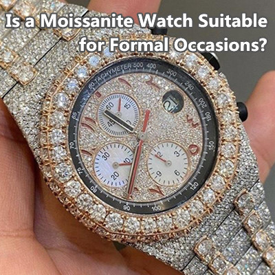 Un orologio Moissanite è adatto per occasioni formali?
