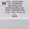 LG472191691 CUT CORNERED RETTANGOLARE MODIFICATO BRILLIANT FANCY INTENSE PINK 1.54CT VS2 VG VG VS CVD lab diamond